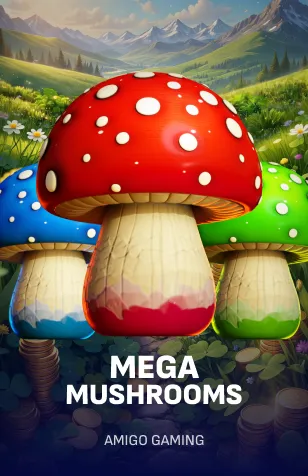 Mega Mushrooms