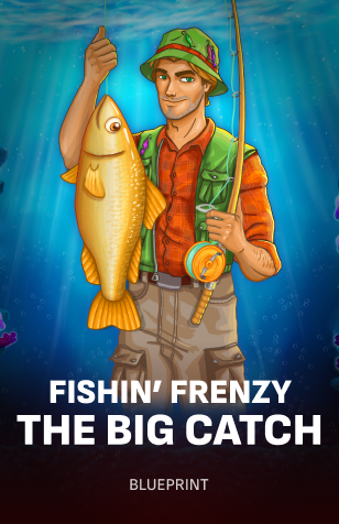 Fishin’ Frenzy The Big Catch Megaways
