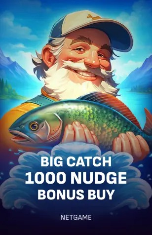 Big Catch 1000 Nudge Bonus Buy