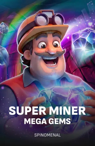 Super Miner - Mega Gems